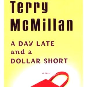 A Day Late and a Dollar Short, Hardback, Terry McMillan
